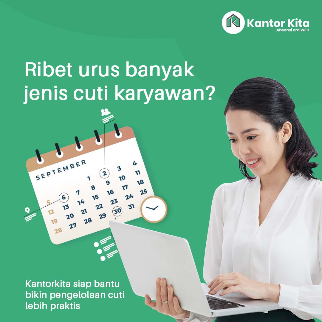 Urus Cuti Karyawan Lebih Mudah dengan Aplikasi Kantor Kita