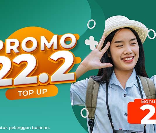 Promo 22.2 : Bonus Saldo Tambahan 22% untuk Pelanggan