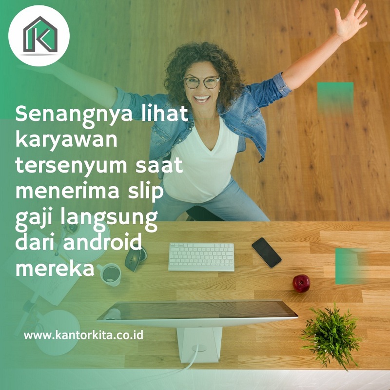 Pengelolaan Gaji Karyawan Di Payroll Kantor Kita