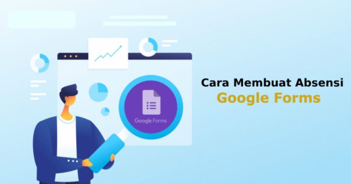 Absensi Online Google Form dengan Fitur Geolocation Terintegrasi