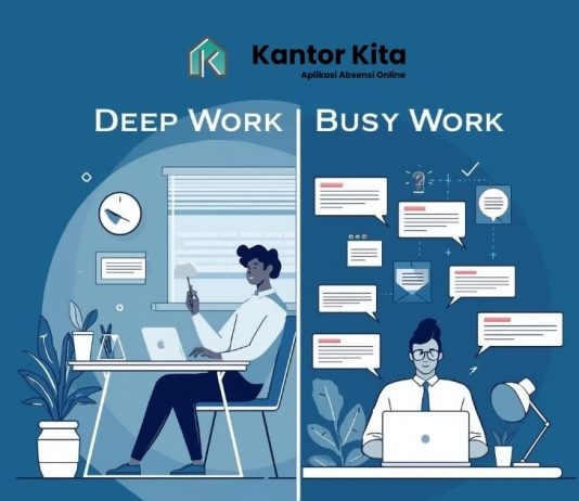 Deep Work vs Busy Work: Perbedaan dan Cara Mengelolanya