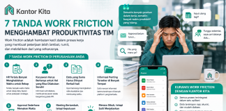 7 Tanda Work Friction Menghambat Produktivitas Tim