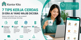 7 Tips Kerja Cerdas di Era AI yang Wajib Dicoba