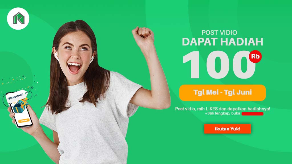 Upload Video dapat Shopeepay sampai 100ribu dari Kantor Kita