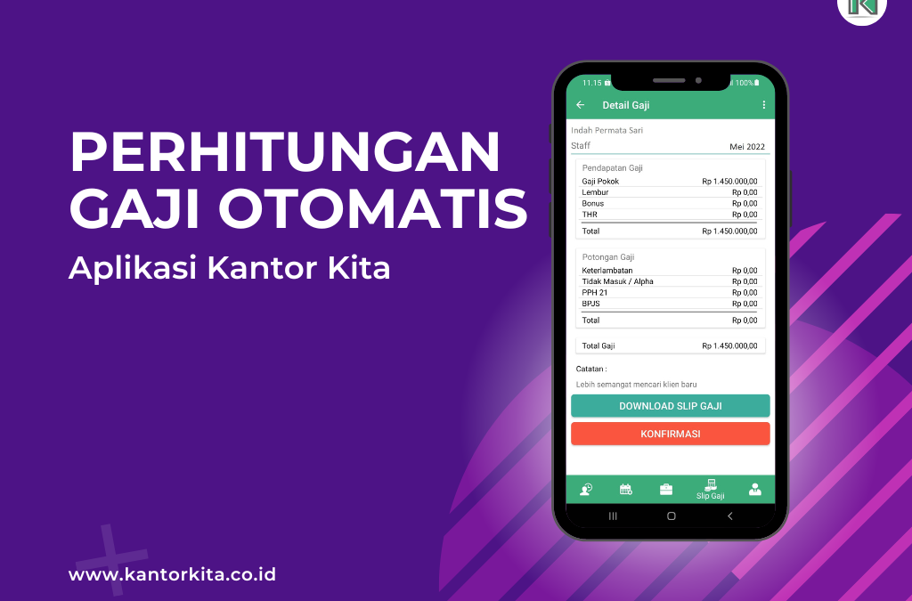 Perhitungan Gaji Otomatis Kantor Kita