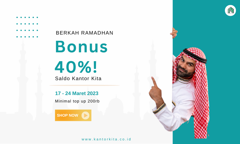 Promo Berkah Ramadhan! Bonus 40% Layanan Kantor Kita