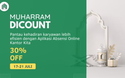 Promo 1 Muharram : Aplikasi Absensi Karyawan Diskon 30%