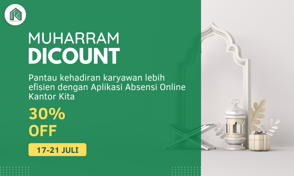 Promo 1 Muharram : Aplikasi Absensi Karyawan Diskon 30%