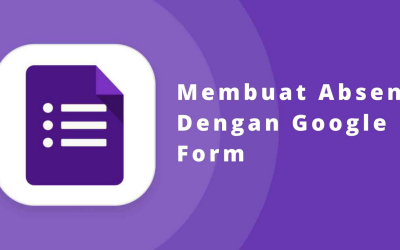 Cara Membuat Absen di Google Form di HP: Panduan Step by Step